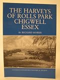 The Harveys of Rolls Park, Chigwell, Essex