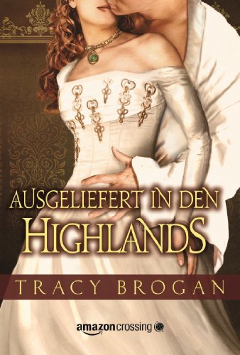 Ausgeliefert in den Highlands (German Edition)