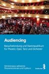 Audiencing: Besucherbindung und Stamm...