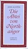 Die Abtei von Northanger. Roman - Jane Austen