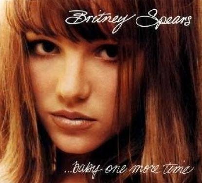 ...Baby One More Time