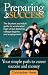 Preparing for Success, The student and adult guide