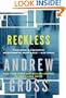 Reckless: A Novel