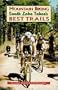Mountain Biking South Lake Tahoe's Best Trails