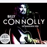 Transatlantic Years by Billy Connolly