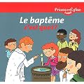 Le bapt�me, c'est quoi ?