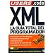 XML: La guia total del programador (Spanish Edition)