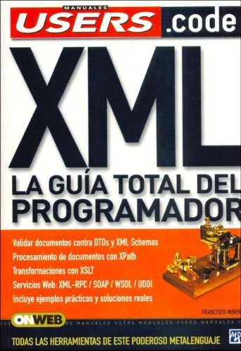 Image of: XML: La guia total del programador (Spanish Edition)