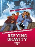 Defying Gravity