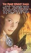 The Betrayal (The Fear Street Saga 1)