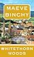 WHITETHORN WOODS by Maeve Binchy