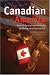 The Canadian in America: Real-Life Tax and Financial Insights into Moving and Living in the U.S.