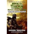 Star Wars Republic Commando: True Colours: True Colours v. 3 (Star Wars Republic Commando 3)
