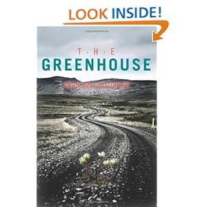 The Greenhouse - Audur Ava 脫lafsd贸ttir 