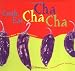 Image of Cook, Eat, Cha Cha Cha: Festive New World Recipes