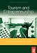 Tourism and Entrepreneurship: International Perspectives (Advances in Tourism Research)