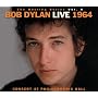 The Bootleg Volume 6: Bob Dylan Live 1964 - Concert At Philharmonic Hall