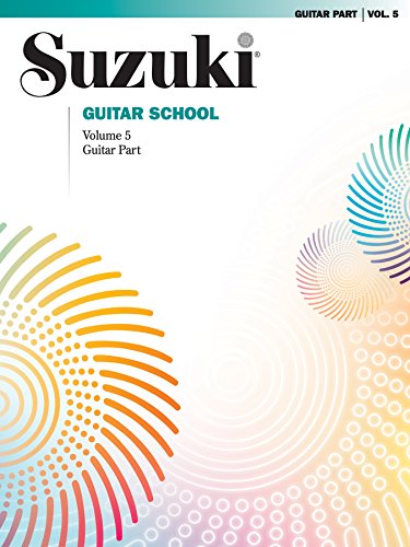 Suzuki Guitar School - Volume 5: Guitar Part