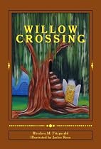 Click to Download Free Kindle Book -> Willow Crossing