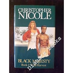 Black Majesty: Book 2 : Wild Harvest