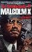The Autobiography of Malcolm X (As Told to Alex Haley)