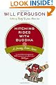 Hitching Rides with Buddha: Travels in Search of Japan