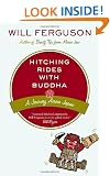 Hitching Rides with Buddha: Travels in Search of Japan