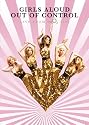 Girls Aloud - Out Of Control Tour [DVD]