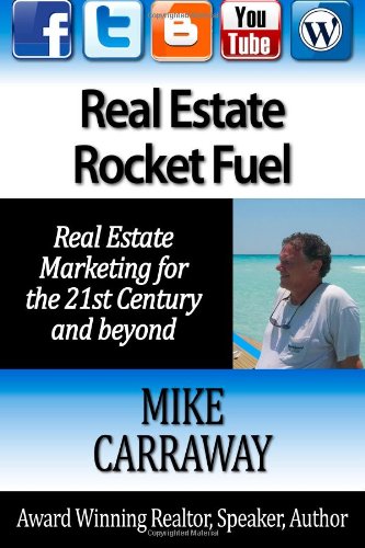 real estate rocket fuel internet marketing for real estate for the 21st century and beyond