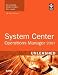 Books : Microsoft System Center Operations Manager 2007 Unleashed