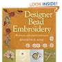 Designer Bead Embroidery: 150 Patterns and Complete Techniques