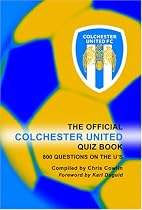 The Official Colchester United Quiz Book