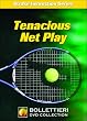 Nick Bollettieri's Stroke Instruction Series: Tenacious Net Play DVD