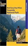 Search : Best Easy Day Hikes Yosemite National Park, 3rd (Best Easy Day Hikes Series)