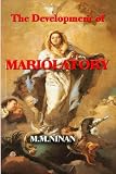 The Development Of Mariolatory