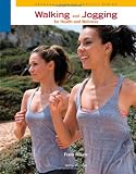 Walking and Jogging for Health and Wellness (Cengage Learning Activity Series)