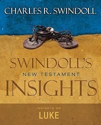 Insights on Luke (Swindoll's New Testament Insights)