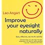 Improve Your Eyesight Naturally: Easy, Effective, See Results Quickly