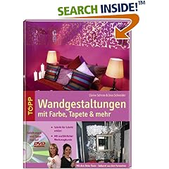 Wandgestaltungen mit Farbe, Tapete & mehr, m. DVD-Video (Gebundene Ausgabe)