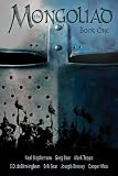 The Mongoliad: Book One (The Foreworld Series)