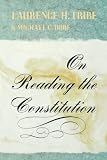 On Reading the Constitution