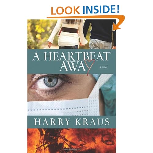 A Heartbeat Away: A Novel