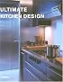 Ultimate Kitchen Design (Ultimate Books)