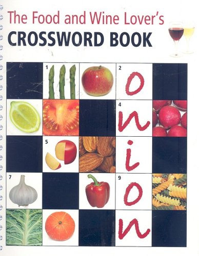 Food & Wine Lover's Crossword Book