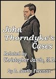 John Thorndyke`s Cases