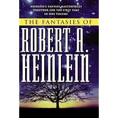 The Fantasies of Robert A. Heinlein