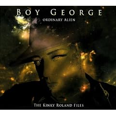BOY GEORGE ORDINARY ALIEN