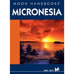 Moon Handbook Micronesia (Moon Handbooks)