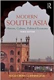 Modern South Asia: History, Culture, Political Economy