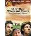 O Brother, Where Art Thou? - Eine Mississippi-Odyssee